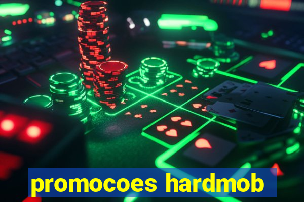 promocoes hardmob